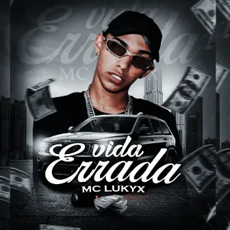 Vida Errada by Valtinho No Beat