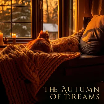 The Autumn of Dreams by Emotional Healing Instrumental Academy