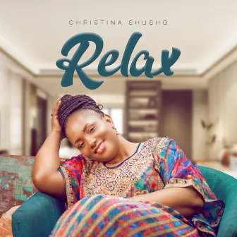 Relax by Christina Shusho