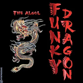 The Algol by Funky Dragon