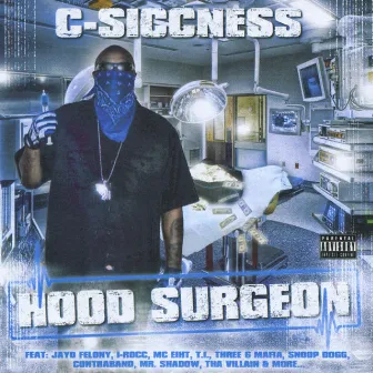 Hood Surgeon by C-Siccness