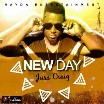 New Day - Single by Juss Craig