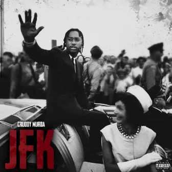 J F K by CruddyMurda