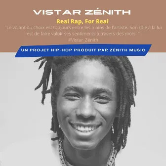 Real Rap, For Real by Vistar Zénith