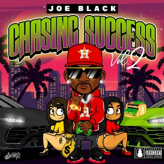 Chasing Success, Vol. 2 by Joe Black