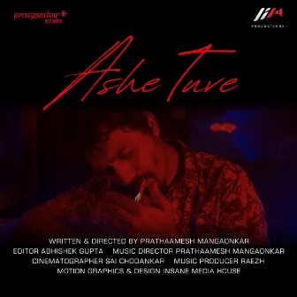 Ashe Tuve by I PRODUCTION