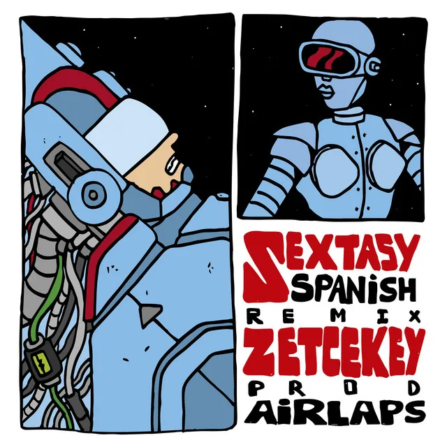 Sexxxtasy - Spanish Remix