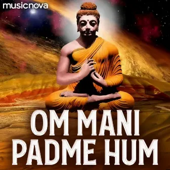 Om Mani Padme Hum by Chorus