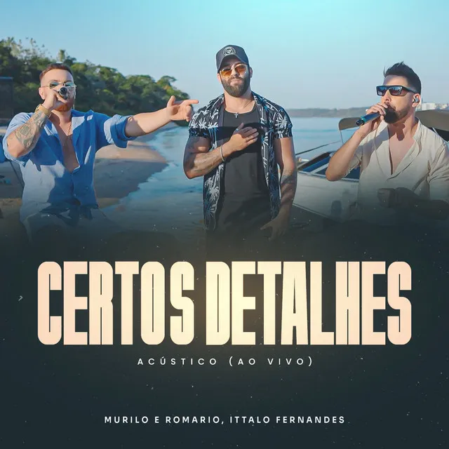 Certos Detalhes - Acústico, Ao Vivo