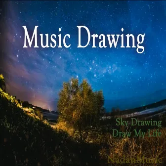 Music Drawing (Soothing Relaxation Music for Sleep) by NADAN