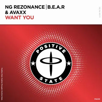 Want You by B.E.A.R