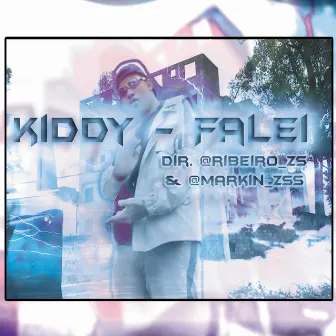 Falei by KIDDY