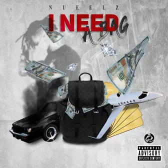 I Need a Bag by Nueelz