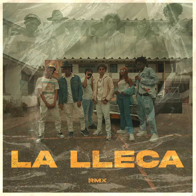 La Lleca - Remix