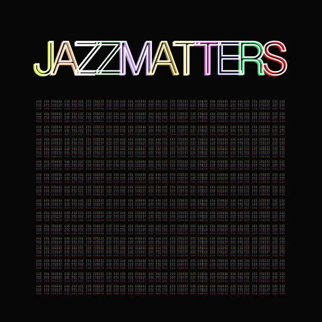 Jazz Matters