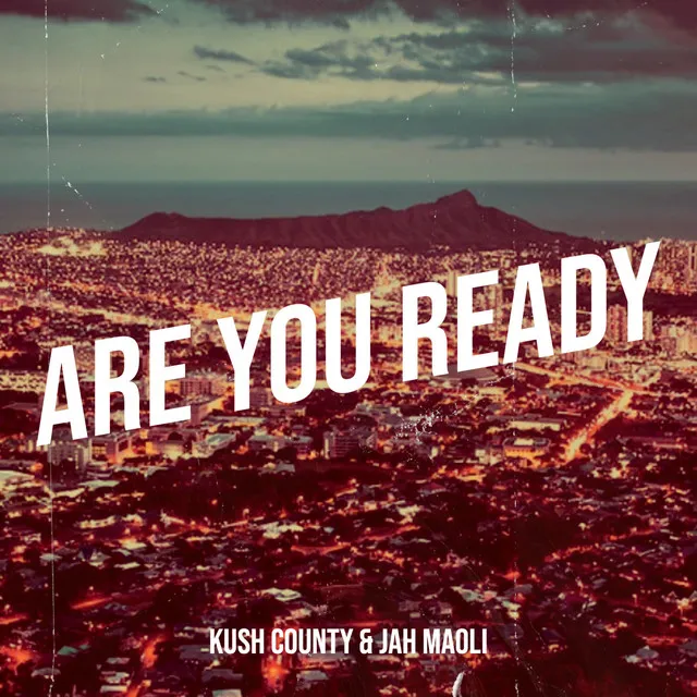 Are You Ready