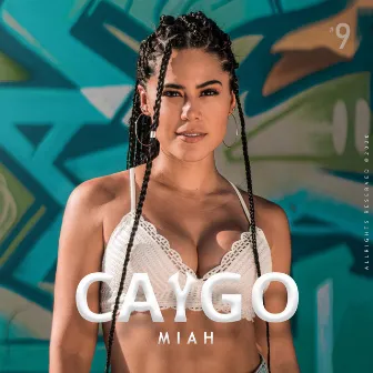 Caigo by Miah