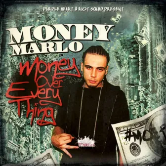 Money Over Every Thing by Money Marlo