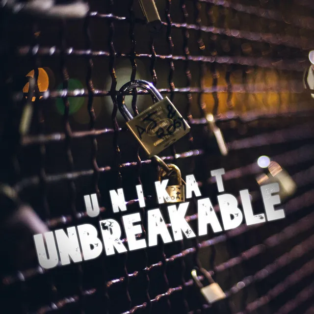 Unbreakable