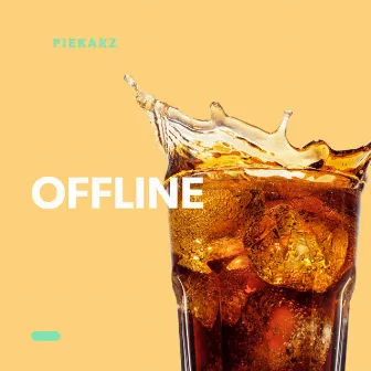 Offline by Piekarz