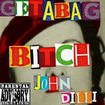 BITCH by John dilli