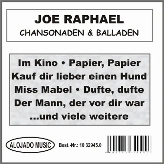 Chansonaden & Balladen by Joe Raphael