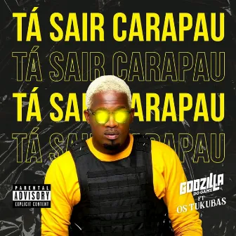 Tá Sair Carapau by Godzila do Game