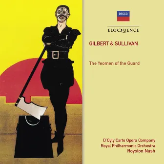 Gilbert & Sullivan: The Yeomen Of The Guard by Royston Nash