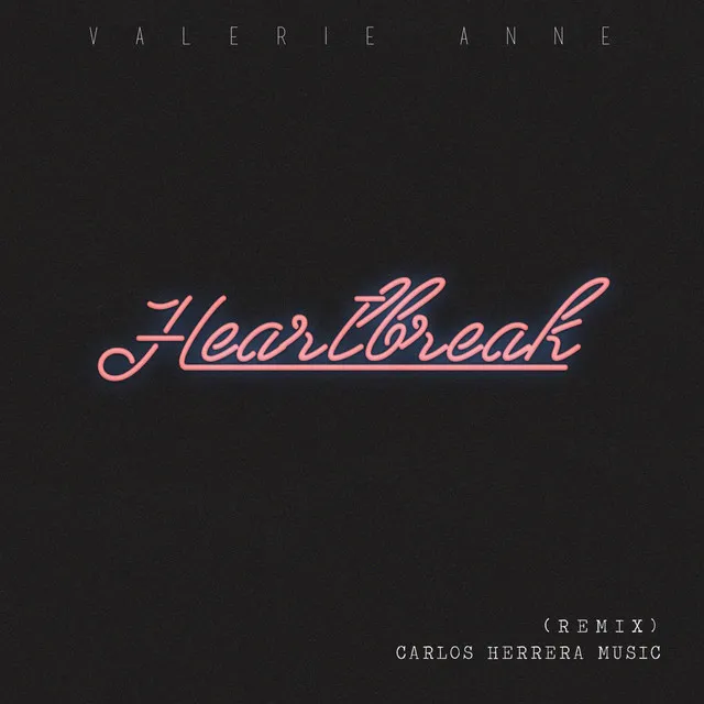 Heartbreak (Remix)