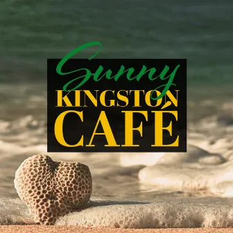 Sunny Kingston Café (Summer Instrumental Reggae Jazz) by Unknown Artist