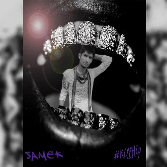 KillHip by Samek