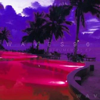 W A V E S 9 6 by WAV