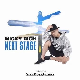 Next Stage by Micky Rich