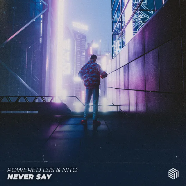 Never Say