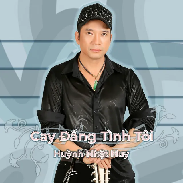 Cay Đắng Tình Tôi