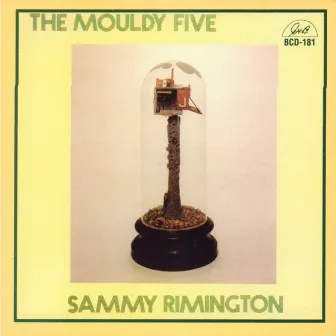 The Mouldy Five by Sammy Rimington