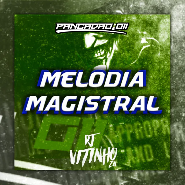 MELODIA MAGISTRAL