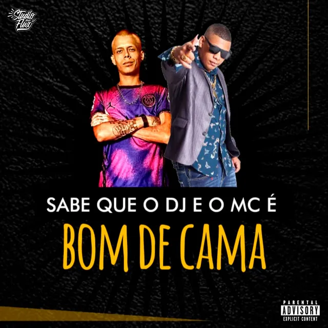 Sabe Que o Mc e o Dj É Bom de Cama