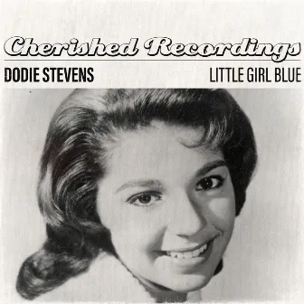 Little Girl Blue by Dodie Stevens