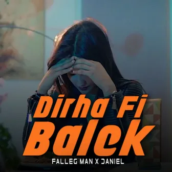 Dirha Fi Balek by Falleg Man