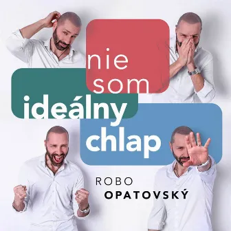 Nie som ideálny chlap by Robo Opatovsky