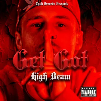 Get Got by High Beam