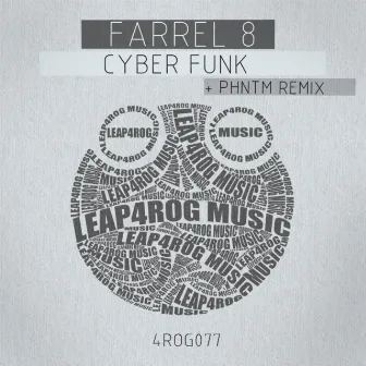 Cyber Funk by Farrel 8