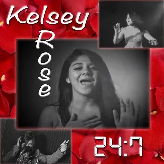 Kelsey Rose by 24:7