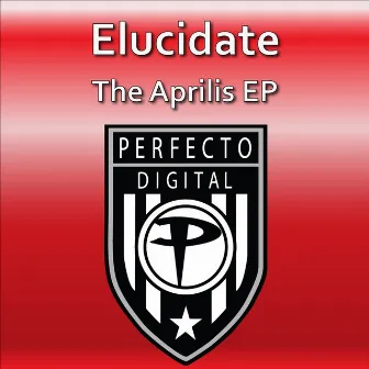 The Aprilis EP by Elucidate