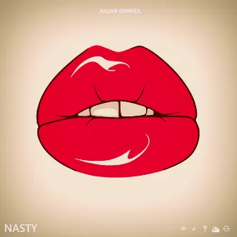 Nasty by Julian Convex