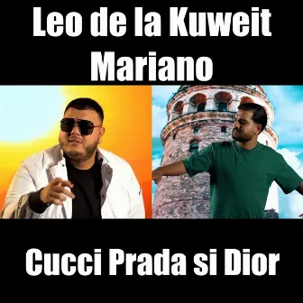 Gucci Prada si Dior by Mariano