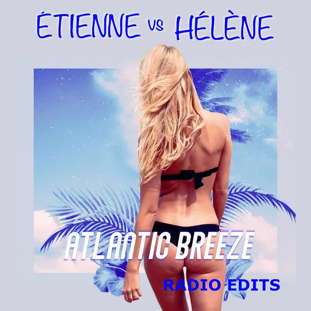 Atlantic Breeze - Radio Edits