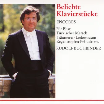 Encores - Beliebte Klavierstücke by Rudolf Buchbinder