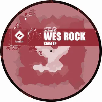 Siam EP by Wes Rock